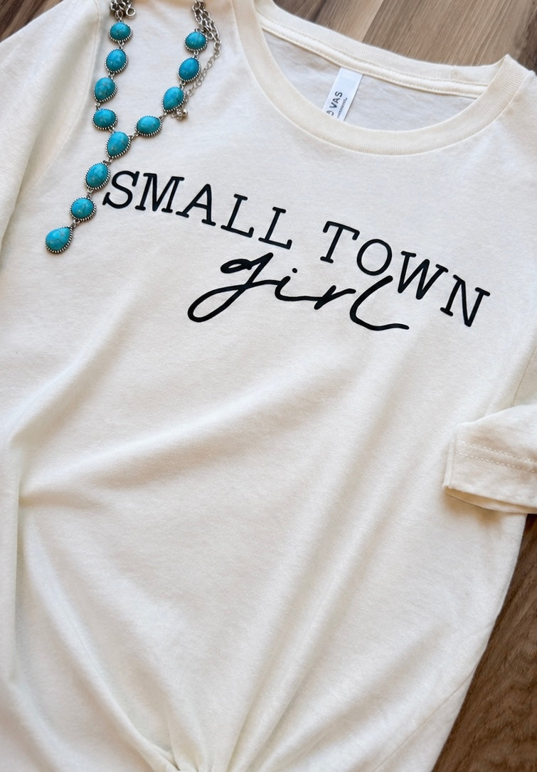 Small Town Girl Tee